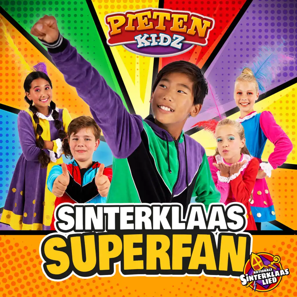 Sinterklaas Superfan (Nationale Sinterklaaslied 2022)